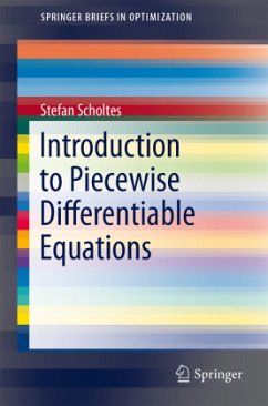 Introduction to Piecewise Differentiable Equations - Scholtes, Stefan