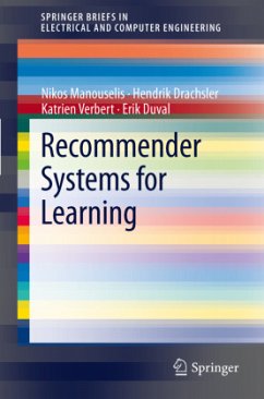 Recommender Systems for Learning - Manouselis, Nikos;Drachsler, Hendrik;Verbert, Katrien