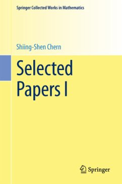 Selected Papers I - Chern, Shiing-shen
