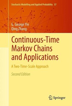 Continuous-Time Markov Chains and Applications - Yin, G. George;Zhang, Qing