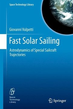 Fast Solar Sailing - Vulpetti, Giovanni