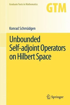 Unbounded Self-adjoint Operators on Hilbert Space - Schmüdgen, Konrad