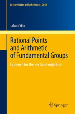 Rational Points and Arithmetic of Fundamental Groups - Stix, Jakob