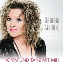 Komm Und Tanz Mit Mir - Alfinito,Daniela