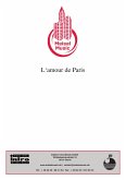 L'amour de Paris (eBook, ePUB)