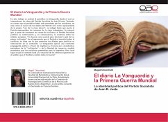 El diario La Vanguardia y la Primera Guerra Mundial - Chiocchetti, Magali