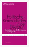 Politische Kommunikation in der Diktatur