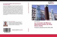 La creación del Museo Nacional Centro de Arte Reina Sofía - Ait Moreno, Isaac