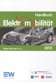 Handbuch Elektromobilität 2012