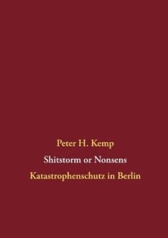 Shitstorm or Nonsens - Kemp, Peter H.