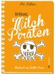 Achtung, Milchpiraten / Milchpiraten... - Bild 1