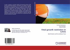 Fetal growth restriction in Latvia - Vedmedovska, Natalija;Rezeberga, Dace;Donders, Gilbert