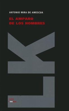 El Amparo de Los Hombres - Mira De Amescua, Antonio