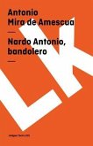 Nardo Antonio, Bandolero