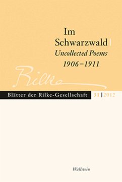 Cover Im Schwarzwald - Uncollected Poems 1906-1911 / Blätter der Rilke-Gesellschaft 31