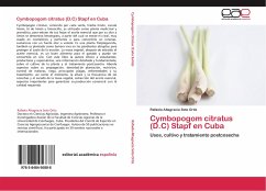 Cymbopogom citratus (D.C) Stapf en Cuba - Soto Ortiz, Rafaela Altagracia