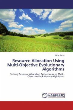 Resource Allocation Using Multi-Objective Evolutionary Algorithms