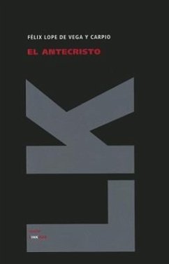 El Antecristo - De Vega y. Carpio, Felix Lope