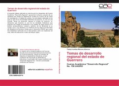 Temas de desarrollo regional del estado de Guerrero - Moreno Alarcon, Tomas Ivanhoe