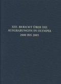 XIII. Bericht über die Ausgrabungen in Olympia