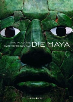 Die Maya - Taladoire, Éric; Courau, Jean-Pierre