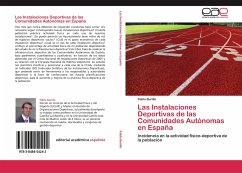 Las Instalaciones Deportivas de las Comunidades Autónomas en España