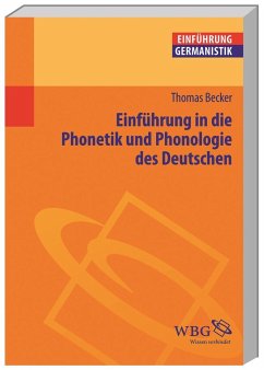 Einführung in die Phonetik und Phonologie des Deutschen - Becker, Thomas