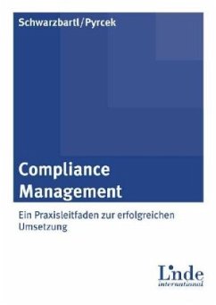 Compliance Management - Schwarzbartl, Martin;Pyrcek, Andreas