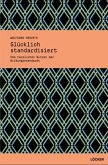 Glücklich standardisiert Glücklich standardisiert