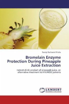 Bromelain Enzyme Protection During Pineapple Juice Extraction