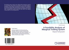 A Feasibility Analysis of Marginal Trading System