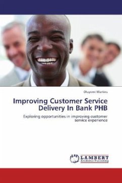 Improving Customer Service Delivery In Bank PHB - Martins, Oluyomi