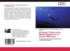 Ecología Trófica de la Manta Gigante en el Caribe Mexicano