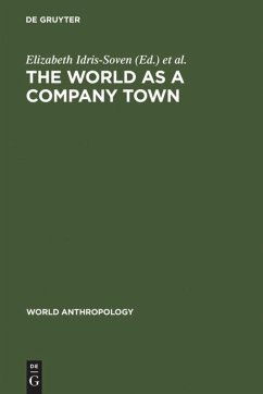 The World as a Company Town