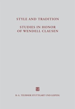 Style and Tradition. Studies in Honor of Wendell Clausen