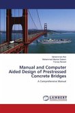 Manual and Computer Aided Design of Prestressed Concrete Bridges