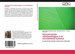 Aproximación epistemológica a la sensibilidad humana - Méndez Santos, Isidro Eduardo;Guerra S., Marisela;Ricardo M., Daemar