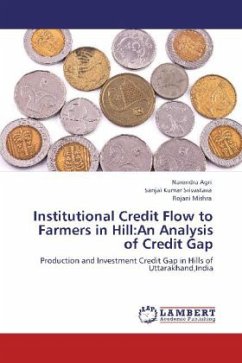 Institutional Credit Flow to Farmers in Hill:An Analysis of Credit Gap
