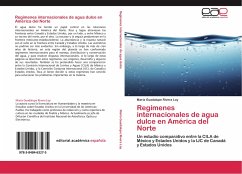 Regímenes internacionales de agua dulce en América del Norte