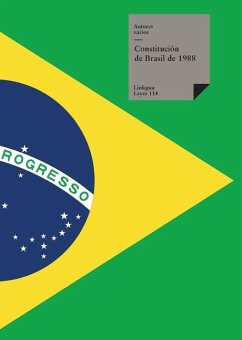 Constitución de Brasil de 1988 - Varios, Autores