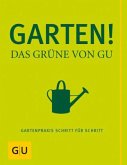Garten! - Das Grüne von GU (Mängelexemplar)