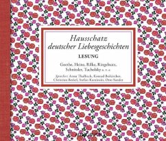 Hausschatz deutscher Liebesgeschichten (MP3-Download) - Stinde, Julius; Schnitzler, Arthur; Goethe, Johann Wolfgang