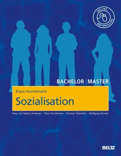 Bachelor   Master: Sozialisation - Hurrelmann, Klaus