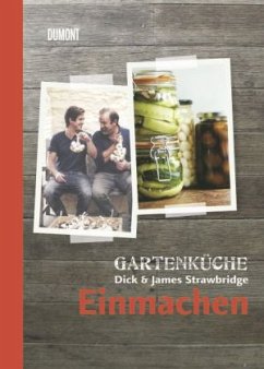 Einmachen Country Tipps / Gartenküche Bd.3 - Strawbridge, Dick; Strawbridge, James