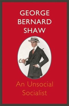 An Unsocial Socialist - Shaw, George Bernard