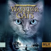 Der geheime Blick / Warrior Cats Staffel 3 Bd.1 (5 Audio-CDs)