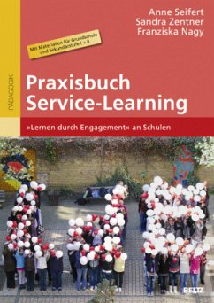 Praxisbuch Service-Learning - Seifert, Anne;Nagy, Franziska;Zentner, Sandra
