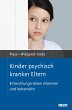 Kinder psychisch kranker Eltern - Bild 1