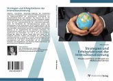 Strategien und Erfolgsfaktoren der Internationalisierung