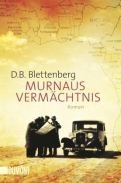 Murnaus Vermächtnis - Blettenberg, Detlef B.